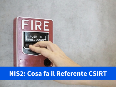 NIS2 – nasce il referente CSIRT